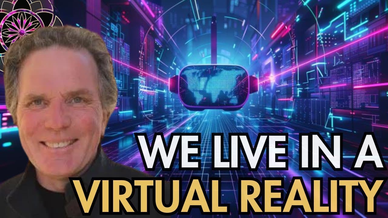 We Live In A Virtual Reality